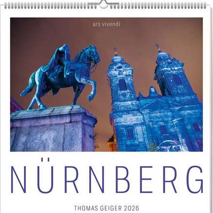 Der Nürnberg-Kalender bei arsvivendi von Thomas Geiger  Der Nürnberg-Kalender bei arsvivendi von Thomas Geiger